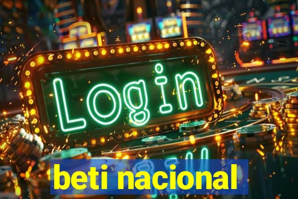 beti nacional