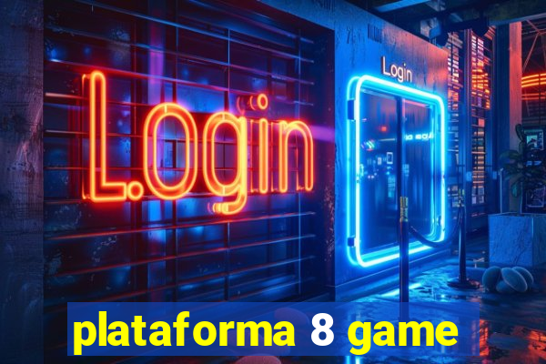 plataforma 8 game