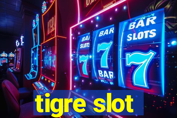 tigre slot