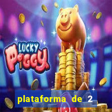 plataforma de 2 reais cassino