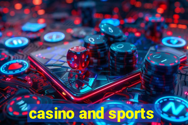 casino and sports