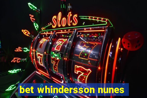 bet whindersson nunes