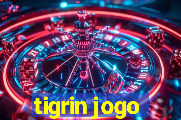 tigrin jogo