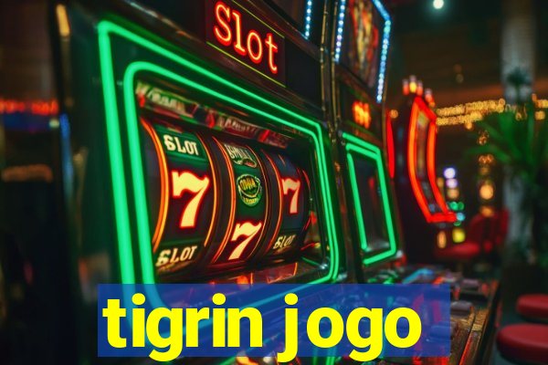 tigrin jogo