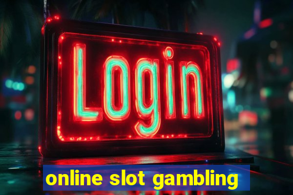 online slot gambling