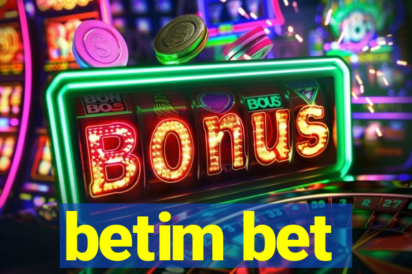 betim bet