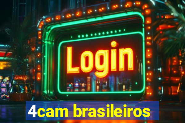 4cam brasileiros