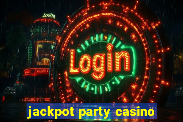 jackpot party casino