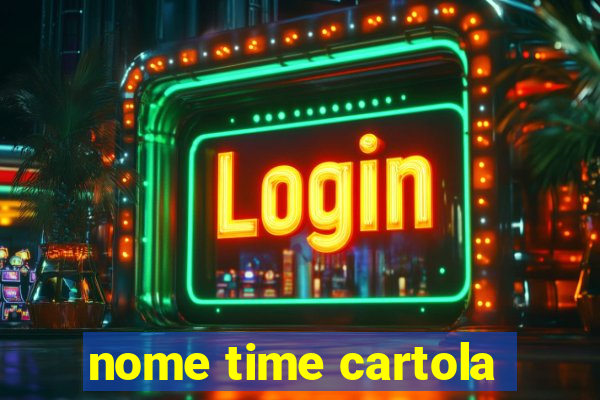 nome time cartola