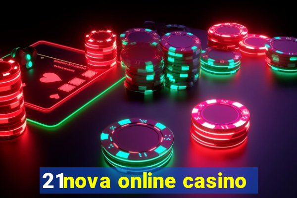 21nova online casino