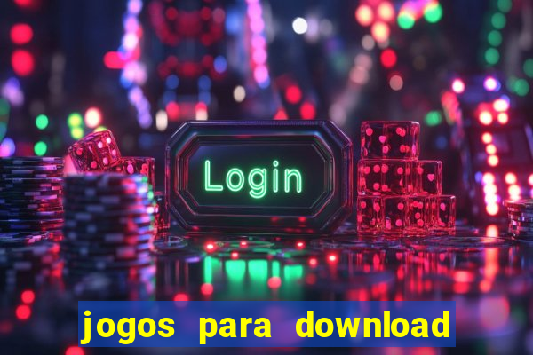 jogos para download de pc