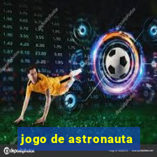 jogo de astronauta