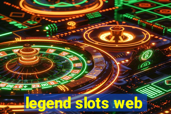 legend slots web