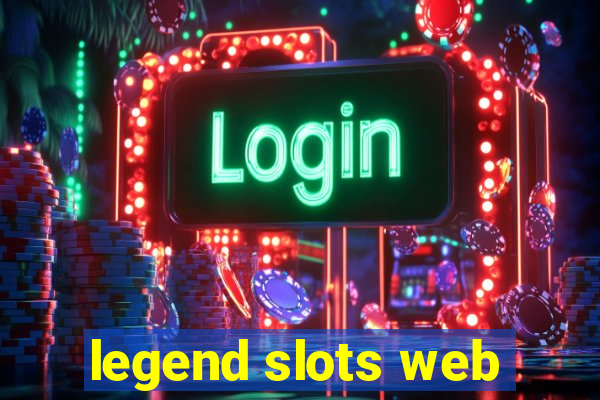 legend slots web