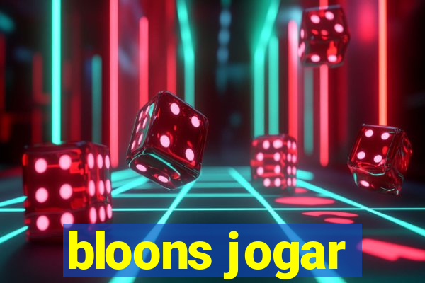 bloons jogar