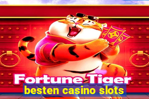 besten casino slots