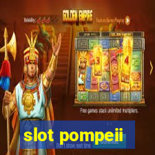 slot pompeii