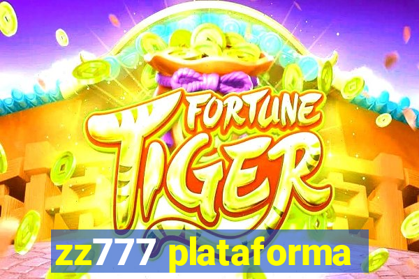 zz777 plataforma