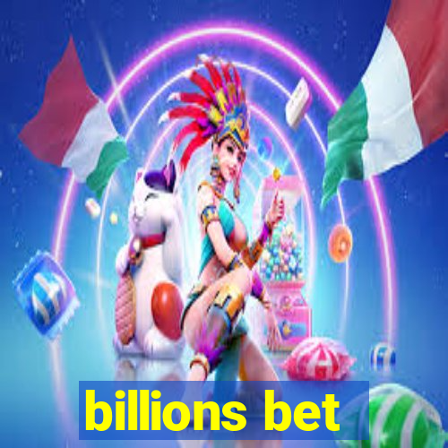 billions bet