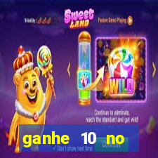 ganhe 10 no cadastro bet