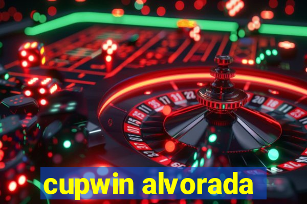 cupwin alvorada