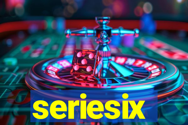 seriesix