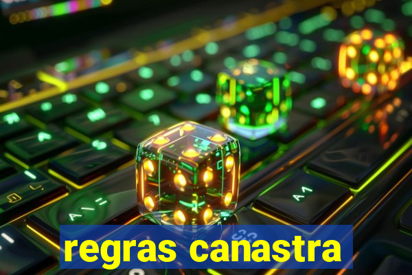 regras canastra