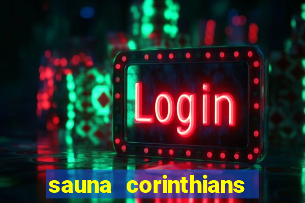 sauna corinthians santo andre