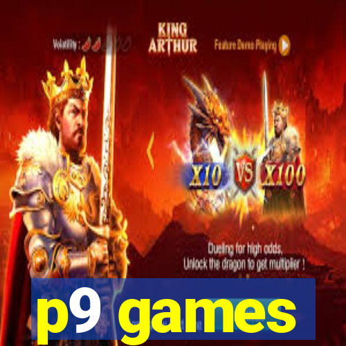 p9 games