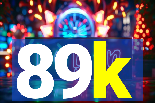 89k