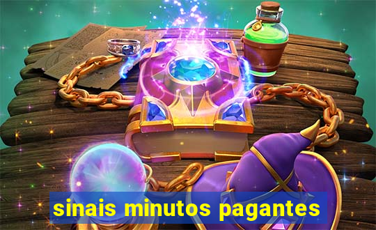 sinais minutos pagantes