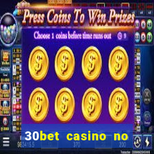 30bet casino no deposit bonus