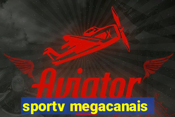 sportv megacanais