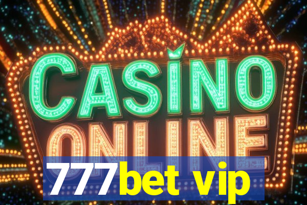 777bet vip