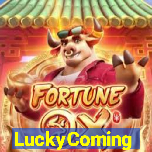 LuckyComing