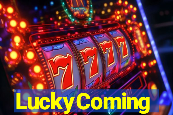 LuckyComing