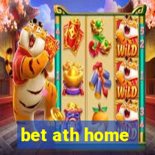 bet ath home