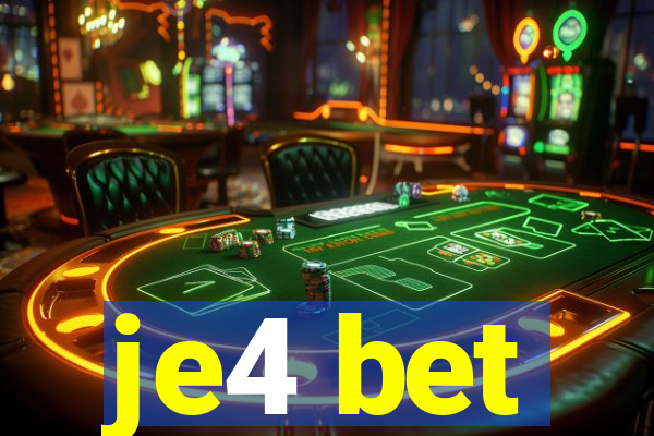 je4 bet