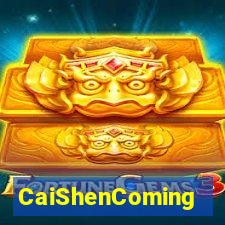 CaiShenComing