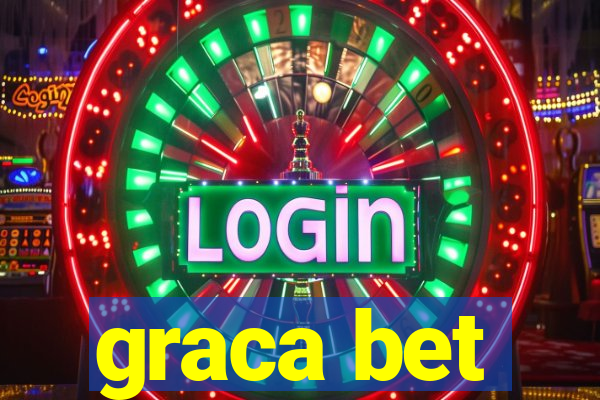 graca bet