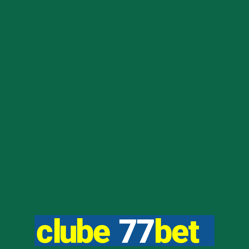 clube 77bet