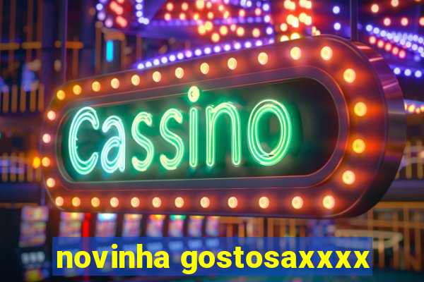 novinha gostosaxxxx