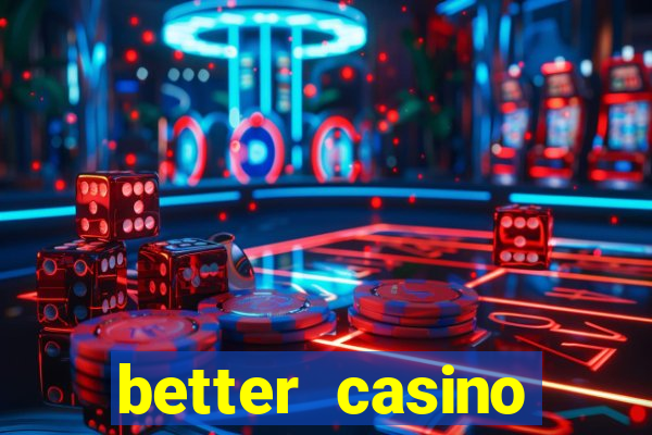 better casino whindersson nunes