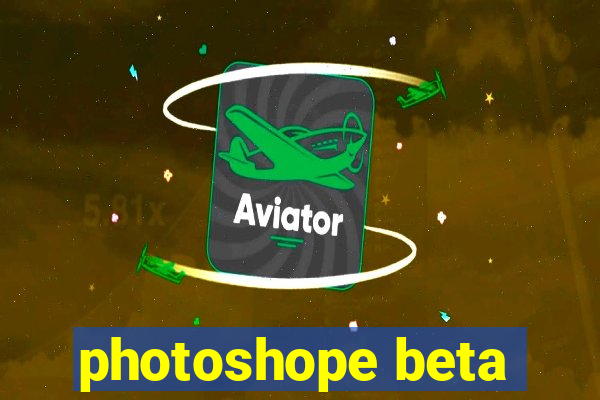 photoshope beta