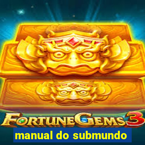 manual do submundo