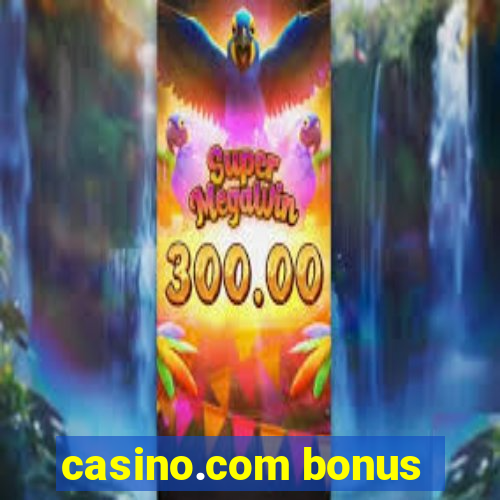 casino.com bonus