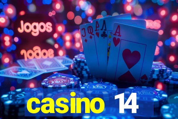 casino 14