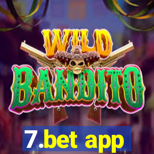 7.bet app