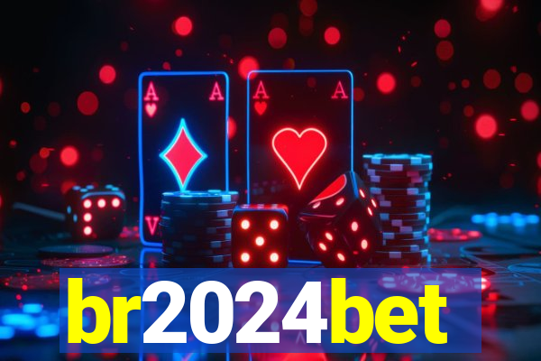 br2024bet