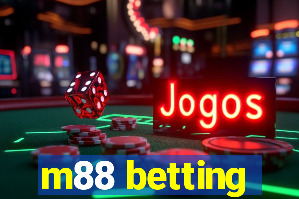 m88 betting